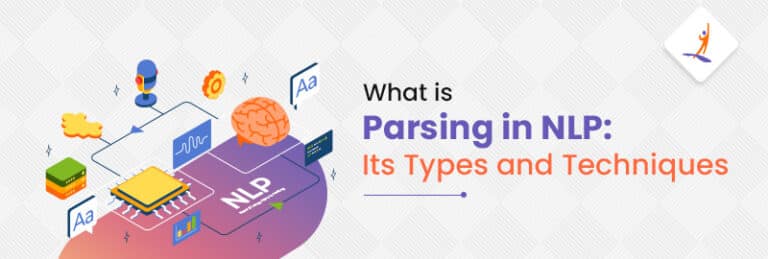 What Is Parsing In Nlp Its Types And Techniques Intellipaat