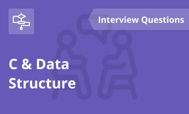 C & Data Structure Interview Questions