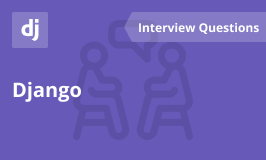 Django Interview Questions