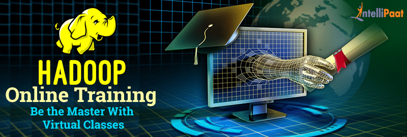 Hadoop Online Training- Be the Master With Virtual Classes