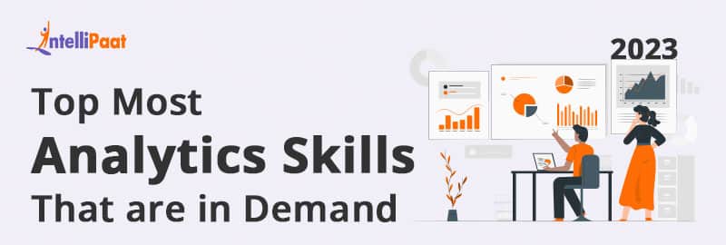 Top Most Analytics Skills That are in Demand