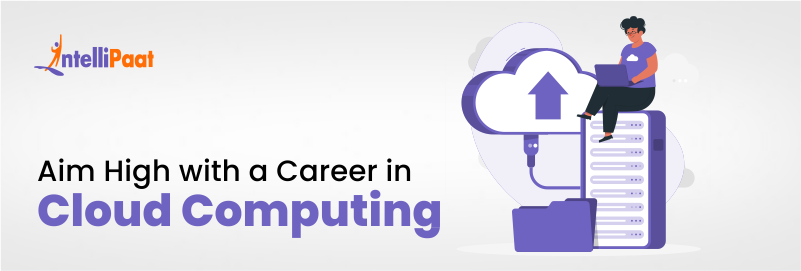 How to make a Career in Cloud Computing (2025)?