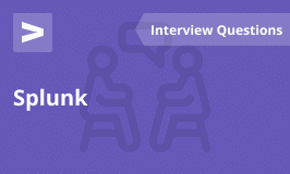 Splunk Interview Questions and Answers