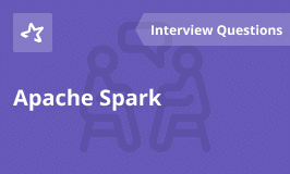 Spark Interview Questions and Answers
