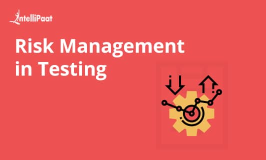 Risk Management in Testing Small