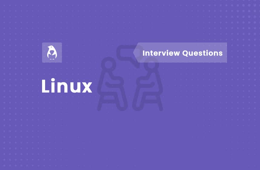 Top 50 Linux Interview Questions & Answers 2023 - Sns-Brigh10