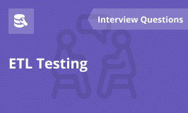 ETL Testing Interview Questions