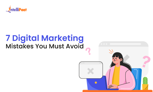 7 Digital Marketing Mistakes You Must Avoid blog