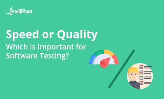 Speed or Quality Which is Important for Software Testing Small