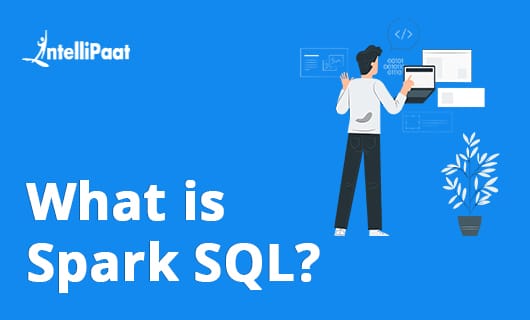 What Is Spark SQL