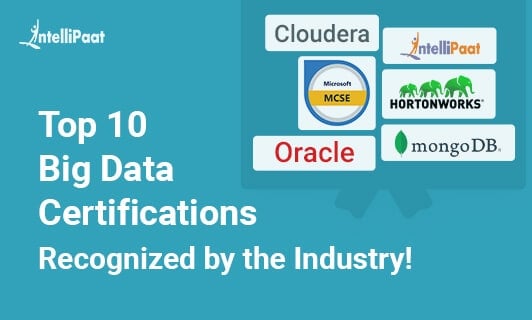 Top 10 Big Data Certifications Recognized by the Industry small