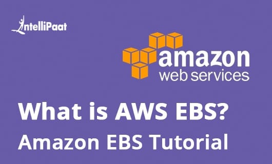 What-is-AWS-EBS-Amazon-EBS-Tutorial-SMALL.jpg