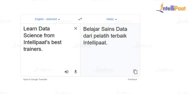 Google Translate-Applications of Machine Learning-Intellipaat