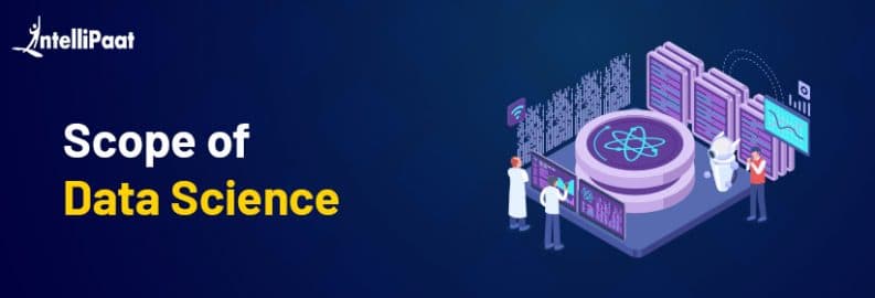 Scope of Data Science