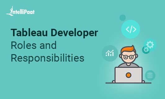 Tableau Developer Roles and Responsibilities Small