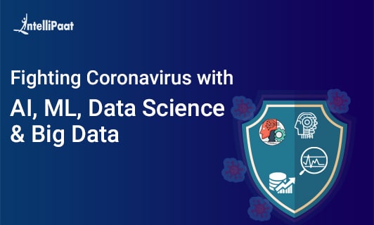 Fighting Coronavirus with AI ML Data Science and Big Data Small