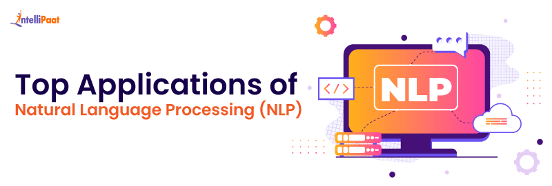 Top Applications of Natural Language Processing (NLP) in 2024