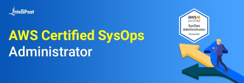 AWS SysOps Administrator: What it is and How to Become One