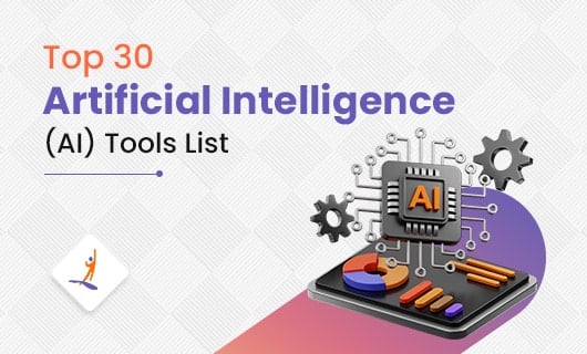 Top 30 Artificial Intelligence (AI) Tools List