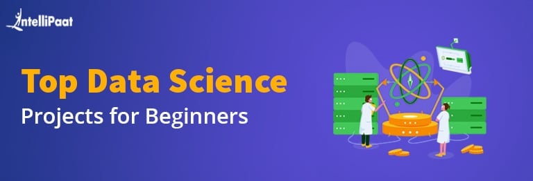 20 Popular Data Science Project Ideas for Beginners