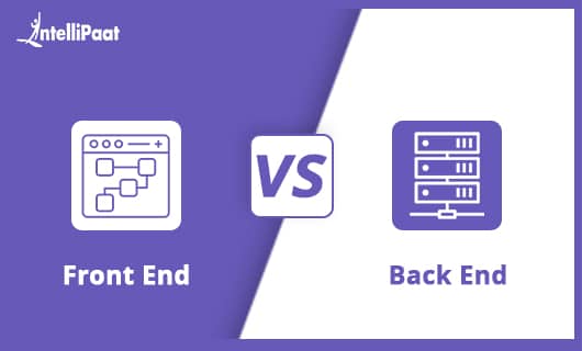 Frontend vs Backend Intellipaat