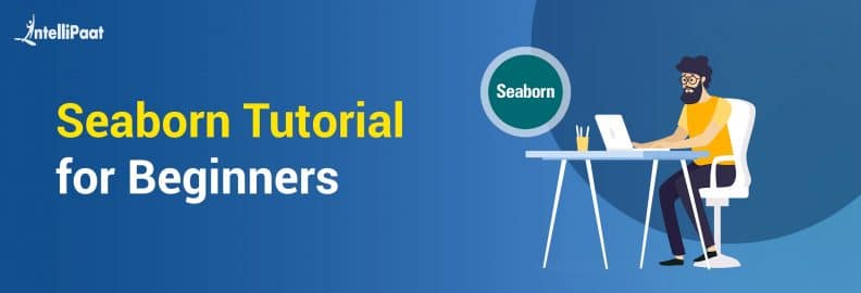 Seaborn Tutorial for Beginners