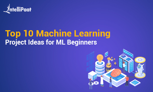 Machine Learning Project Ideas