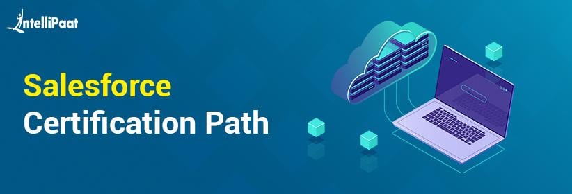 Salesforce Certification Path - All Exams Study Guide