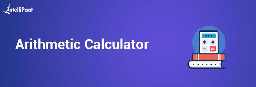 Arithmetic Calculator