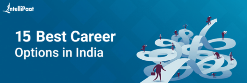 15 Best Career Options in India