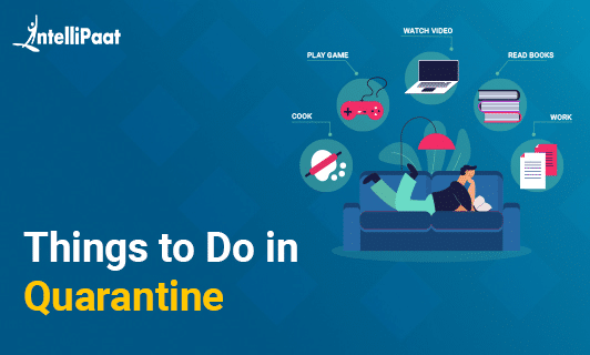 Things to Do in Quarantine Small