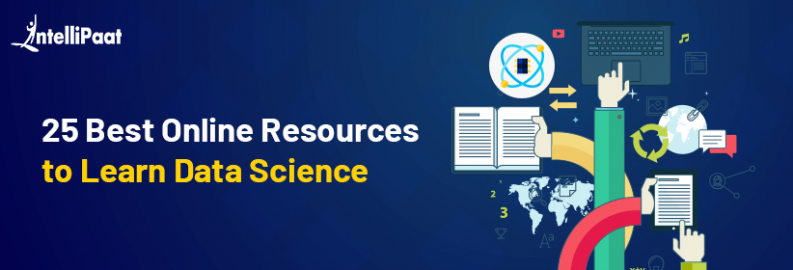 25 Best Online Resources to Learn Data Science