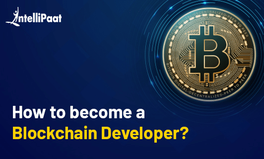 How to become a Blockchain Developer