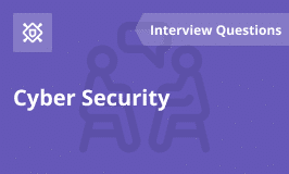 Cyber Security Interview Questions and Answers