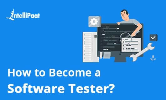 How to Become a Software Tester