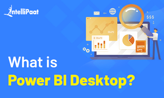 What is Power BI Desktop?