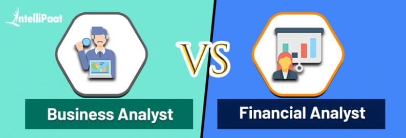 Business Analyst vs Financial Analyst