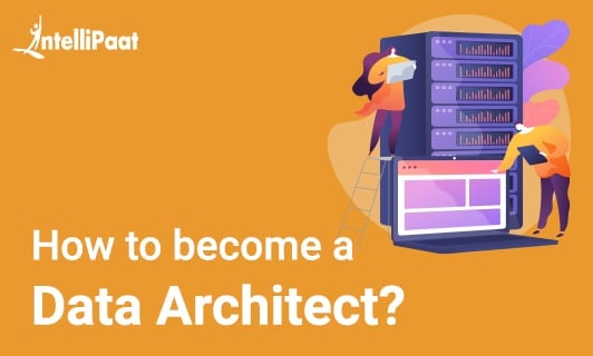 How to become a Data Architect