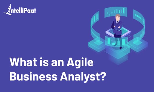 What is an Agile Business Analyst F2