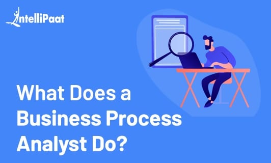 Who is a Business Process Analyst Small 1