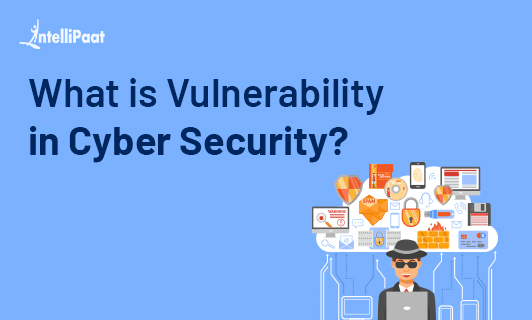 What is Vulnerability in Cyber Security Small