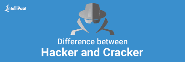 Difference between Hacker and Cracker