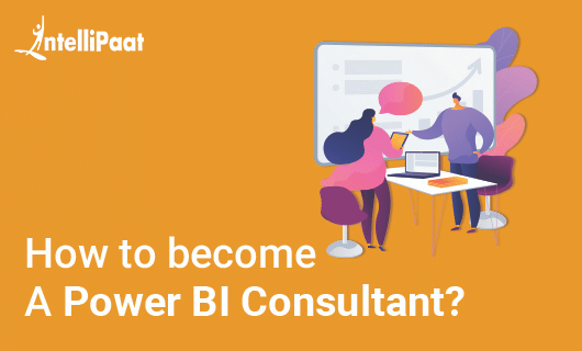 How to become a Power BI Consultant?