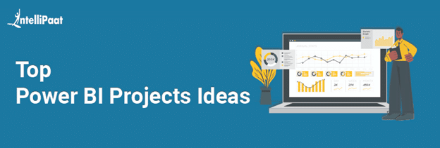 Top Power BI Projects Ideas