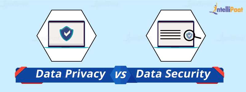 data privacy vs data security