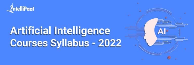 artificial-intelligence-course-syallabus-a-complete-guide-for-2022