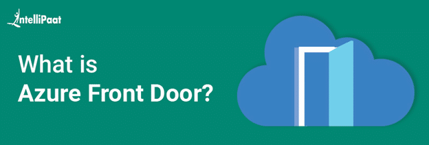 What is Azure Front Door?