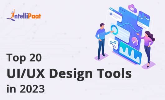 Top 20 UI/UX Design Tools in 2023