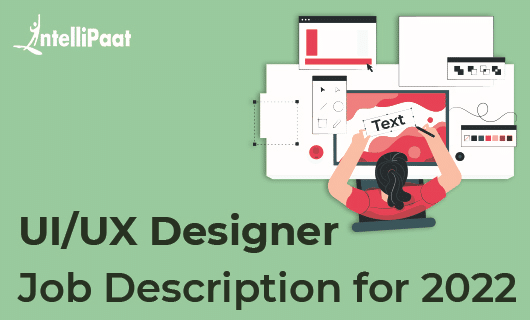 UX UI Designer Job Description for 2022