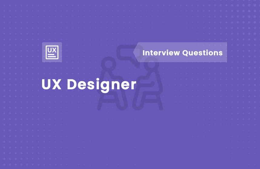 Ux Designer Interview Questions 